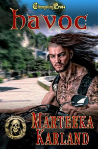 Title: Havoc (Salvation's Bane MC 4), Author: Marteeka Karland