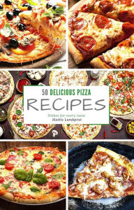 Title: 50 delicious pizza, Author: Mattis Lundqvist