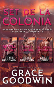 Title: Set de la Colonia, Author: Grace Goodwin