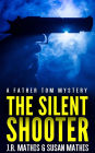 The Silent Shooter