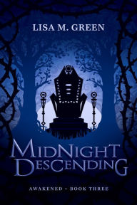 Title: Midnight Descending, Author: Lisa M. Green