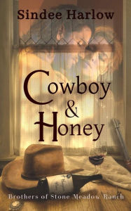 Title: Cowboy & Honey, Author: Sindee Harlow