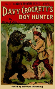 Title: Davy Crocketts Boy Hunter, Author: Edward Willett