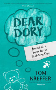 Title: Dear Dory, Author: Tom Kreffer