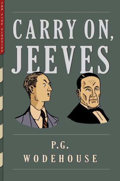 Carry On, Jeeves (Illustrated)