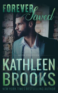 Title: Forever Saved: Forever Bluegrass #14, Author: Kathleen Brooks