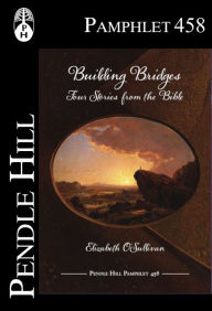 Title: Building Bridges, Author: Elizabeth OSullivan
