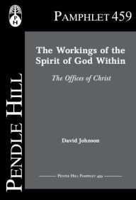 Title: The Workings of the Spirit of God Within, Author: David Johnson