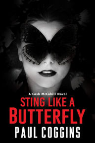 Title: Sting Like A Butterfly, Author: Paul Coggins