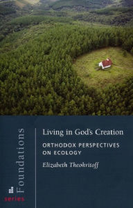 Title: Living in God's Creation, Author: Elizabeth Theokritoff