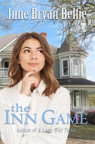 Title: The Inn Game, Author: June Bryan Belfie