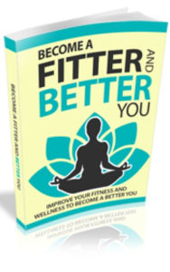 Title: Become a Fitter And Better You, Author: Anonymous