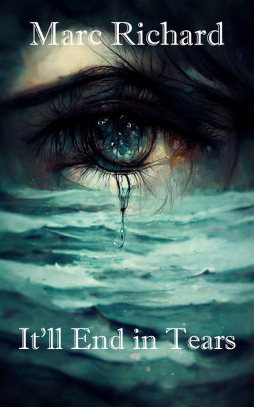 It'll End in Tears