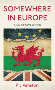 Title: Somewhere in Europe, Author: P. J. Vanston