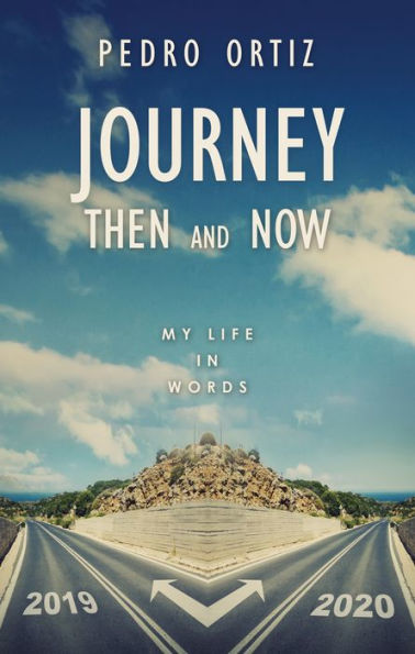 JOURNEY THEN AND NOW