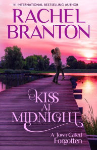 Title: Kiss at Midnight: A Sweet Small Town Romance, Author: Rachel Branton