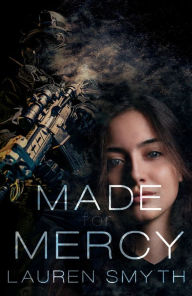 Title: Made for Mercy, Author: Lauren Smyth