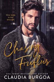 Title: Chasing Fireflies, Author: Claudia Burgoa