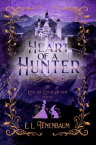 Title: Heart of a Hunter, Author: E. L. Tenenbaum