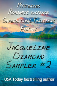 Title: Jacqueline Diamond Sampler #2, Author: Jacqueline Diamond