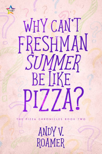 Why Cant Freshman Summer Be Like Pizza?