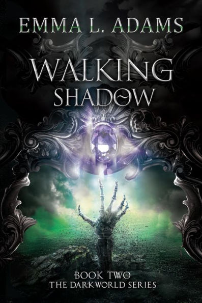 Walking Shadow: (Darkworld #2)