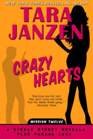 Title: Crazy Hearts, Author: Tara Janzen