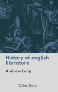 Title: History of English Literature, Author: Andrew Lang