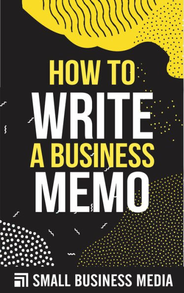 How To Write A Business Memo