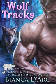Title: Wolf Tracks, Author: Bianca D'Arc
