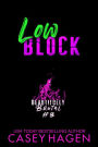 Low Block: A Small Town Roller Derby Romance