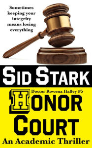 Title: Honor Court, Author: Sid Stark