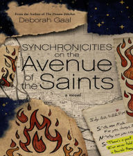 Title: Synchronicities on the Avenue of the Saints, Author: Deborah Gaal