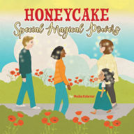 Title: Honeycake: Special Magical Powers, Author: Medea Kalantar