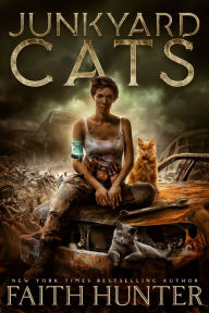 Title: Junkyard Cats, Author: Faith Hunter
