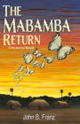 The Mabamba Return, A Historical Novel