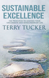 Title: Sustainable Excellence, Author: Terry Tucker