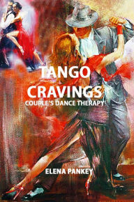 Title: Tango Cravings., Author: Elena Pankey