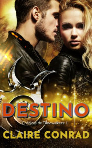 Title: Destino, Author: Claire Conrad
