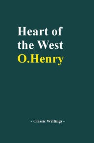 Title: Heart of the West, Author: O. Henri