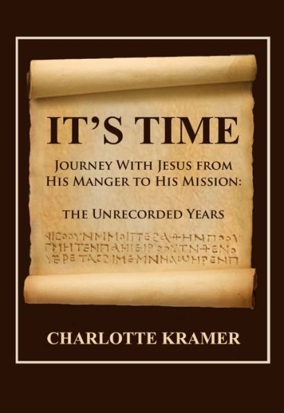 ITS TIME: Journey with Jesus from His Manger to His Mission