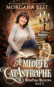 A Midlife CatAstrophe: Paranormal Cozy Mystery