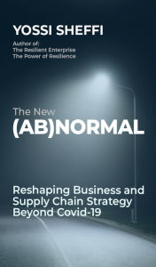 Title: The New (Ab)Normal, Author: Yossi Sheffi