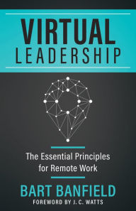 Title: Virtual Leadership, Author: Bart Banfield