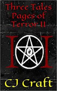 Title: Three Tales: Pages of Terror II, Author: Cj Craft