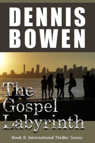 Title: The Gospel Labyrinth, Author: Dennis Bowen