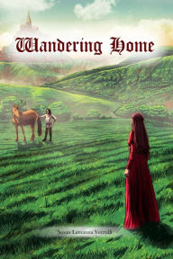 Title: Wandering Home, Author: Susan Lamanna Verzulli
