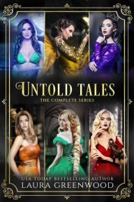 Title: Untold Tales: The Complete Series, Author: Laura Greenwood