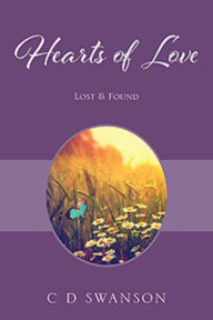 Title: HEARTS OF LOVE, Author: C D SWANSON