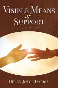 Title: Visible Means of Support, Author: Helen Joyce Harris